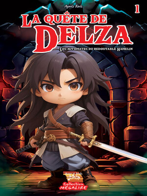 cover image of La quête de DELZA Tome 1
